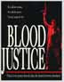 Blood Justice